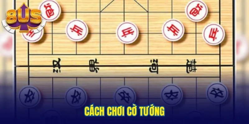 Cách chơi cờ tướng