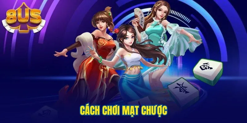 cách chơi mạt chược